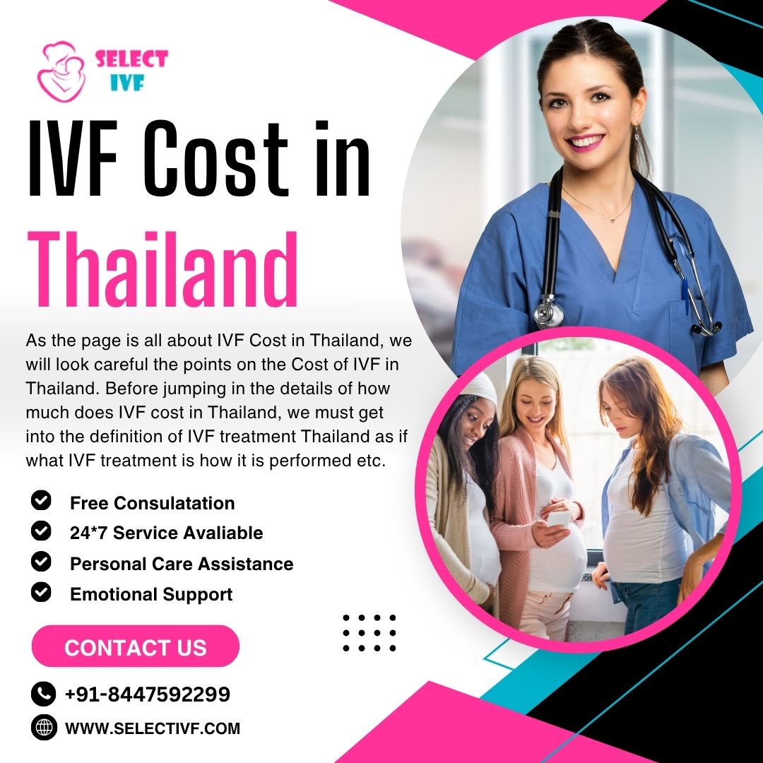 IVF Cost in Thailand