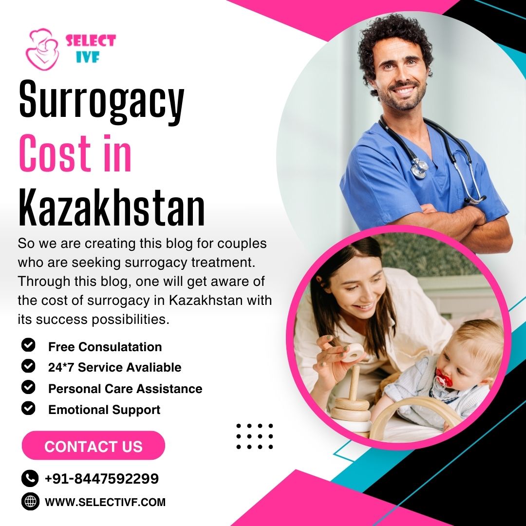 Surrogacy Cost in Kazakhstan