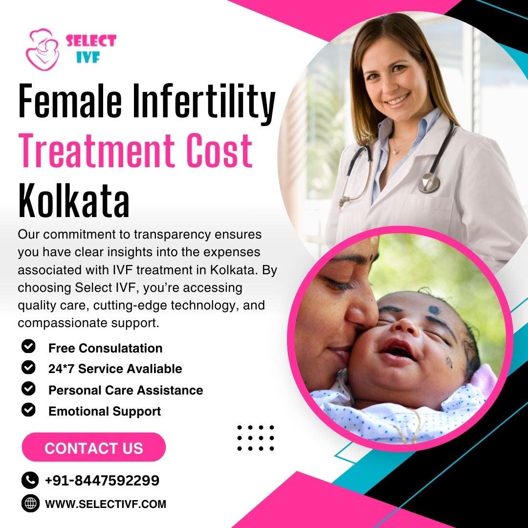 Female Infertility Treatment Cost Kolkata