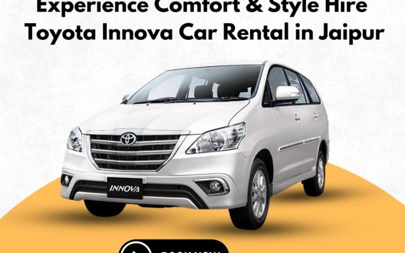 Innova Car Rental Jaipur | Affordable Cab Service